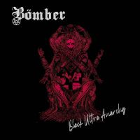 BÖMBER (Chil) - Black Ultra Anarchy, DigiCD